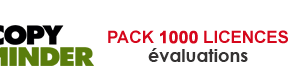 pack 1000 licences évaluation copyminder korum secure